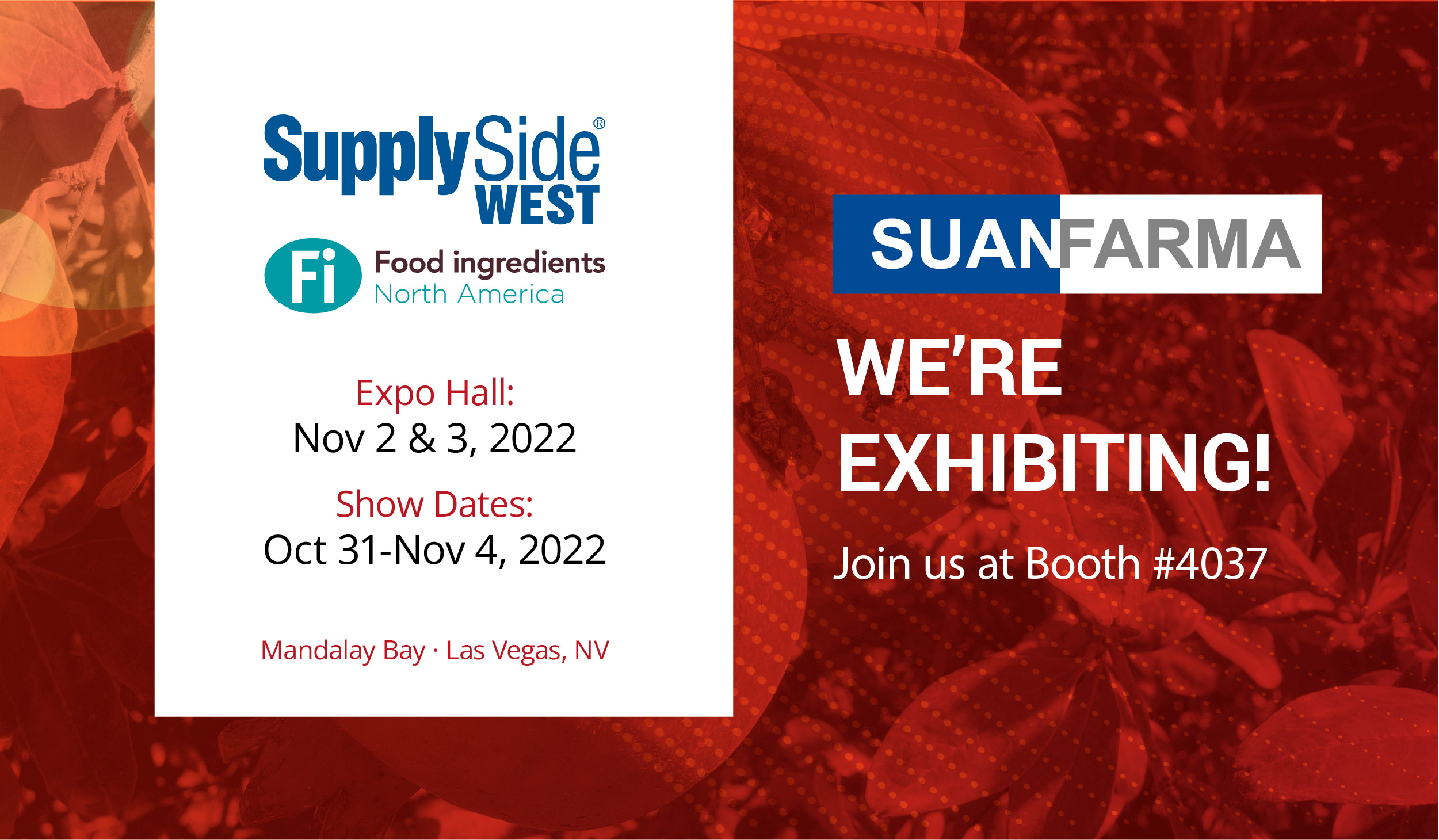 SUANFARMA to Participate in SupplySide West and Food ingredients North